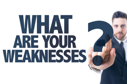 What Are Your Weaknesses